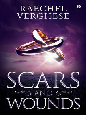 cover image of Scars and Wounds